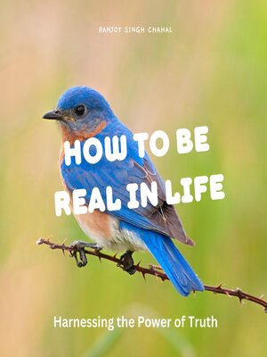 cover image of How to Be Real in Life